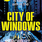 City of Windows: the most exciting thriller launch of 2019