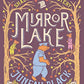 Mirror Lake (A Shady Hollow Mystery)