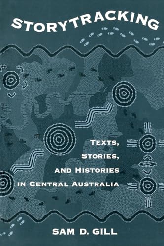 Storytracking: Texts, Stories, and Histories in Central Australia