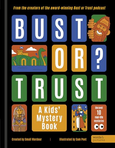 BUST OR TRUST: A Kids' Mystery Book