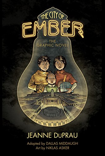 The City of Ember: The Graphic Novel (Books of Ember)