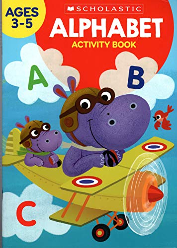 Scholastic - Alphabet - Educational Workbooks Ages 3 - 5