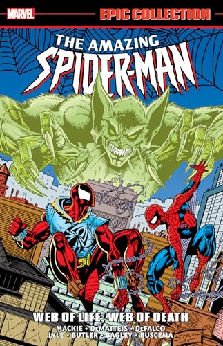 AMAZING SPIDER-MAN EPIC COLLECTION: WEB OF LIFE, WEB OF DEATH