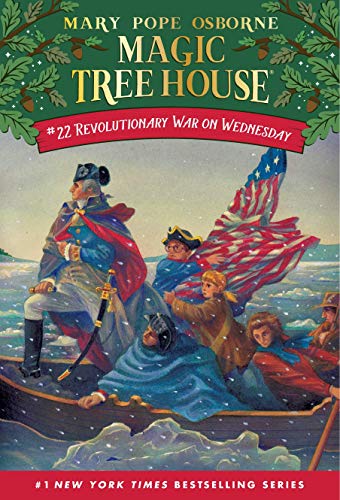 Revolutionary War On Wednesday (Magic Tree House 22, paper)