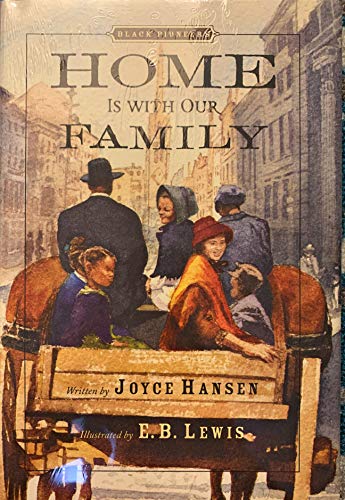 Black Pioneers: Home Is with Our Family