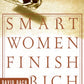 Smart Women Finish Rich: 7 Steps to Achieving Financial Security and Funding Your Dreams