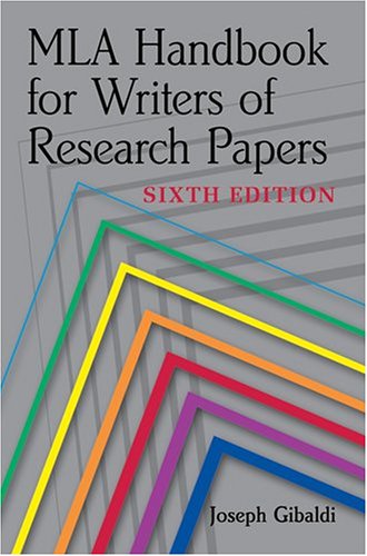 MLA Handbook for Writers of Research Papers