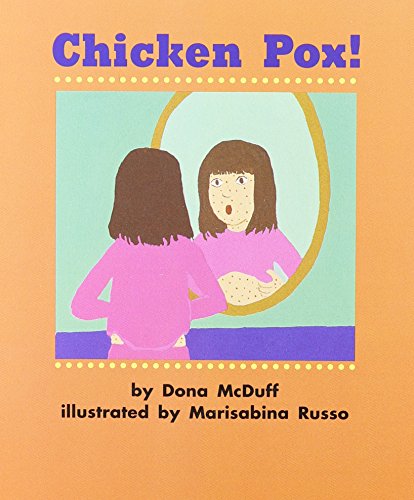 Chicken Pox! (Invitations to literacy)