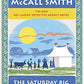 The Saturday Big Tent Wedding Party: The New No. 1 Ladies' Detective Agency Novel