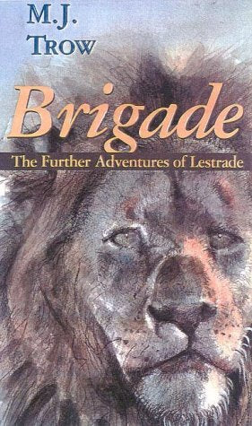 Brigade: The Further Adventures of Lestrade (Gateway Mystery)