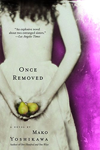 Once Removed: A Novel