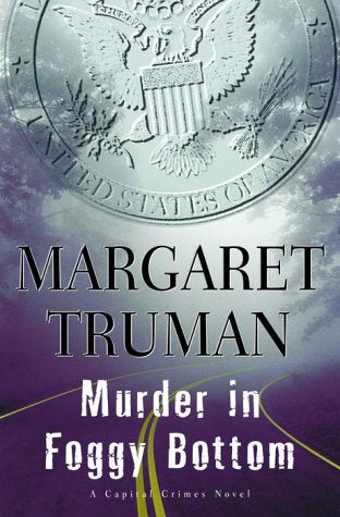 Murder in Foggy Bottom (Capital Crimes)