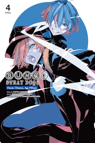 Bungo Stray Dogs: Dazai, Chuuya, Age Fifteen, Vol. 4 (Volume 4)