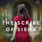 The Scribe of Siena: A Novel