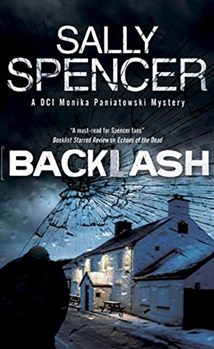 Backlash (A DCI Monica Paniatowski Mystery, 4)