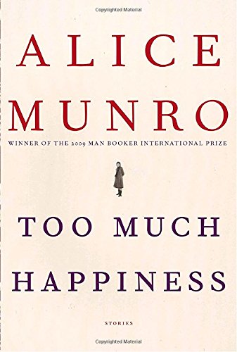 Too Much Happiness: Stories