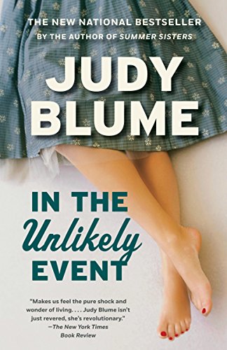 In the Unlikely Event: A Novel