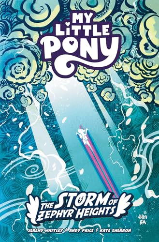 My Little Pony: The Storm of Zephyr Heights