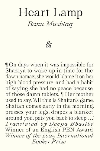 Heart Lamp: Winner of the 2025 International Booker Prize