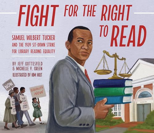 Fight for the Right to Read: Samuel Wilbert Tucker and the 1939 Sit-Down Strike for Library Reading Equality