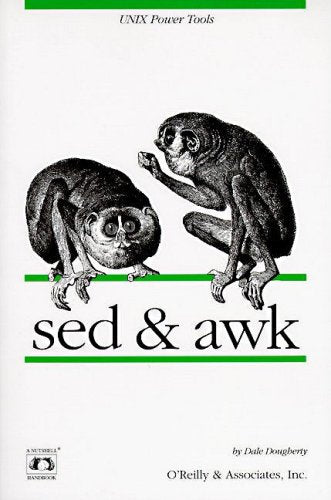 sed & awk (Nutshell Handbooks)