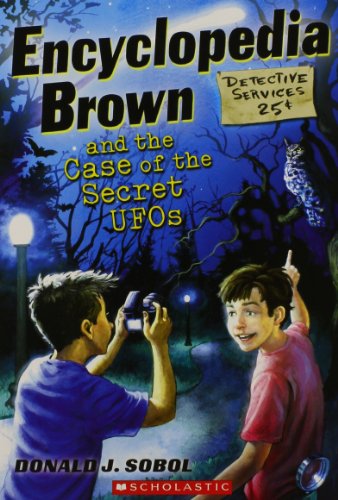 Encyclopedia Brown and the Case of the Secret UFOs