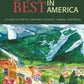 The 100 Best Art Towns in America: A Guide to Galleries, Museums, Festivals, Lodging and Dining, Fourth Edition