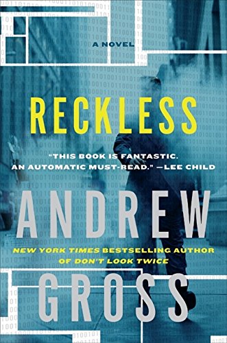 Reckless: A Novel