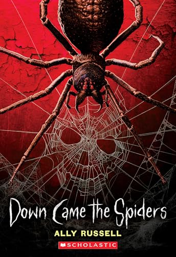 Down Came the Spiders