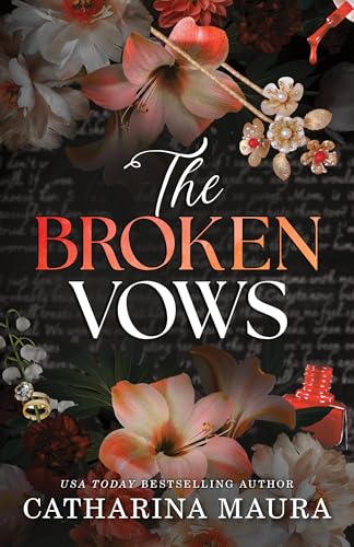 The Broken Vows (Deluxe Edition) (The Windsors, 4)