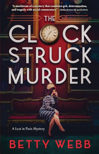 The Clock Struck Murder (Lost in Paris, 2)