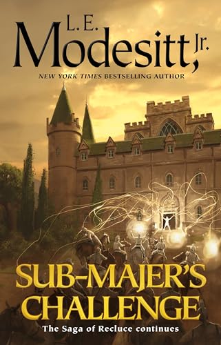 Sub-Majer's Challenge (Saga of Recluce, 25)