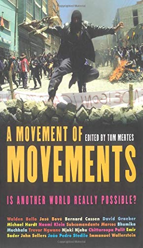 A Movement of Movements: Is Another World Really Possible?
