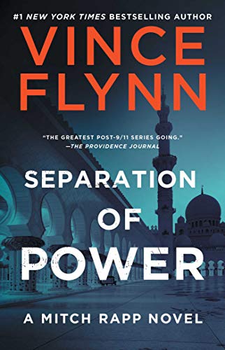 Separation of Power (5) (A Mitch Rapp Novel)