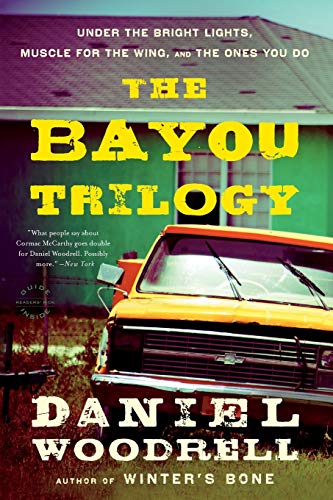The Bayou Trilogy: Under the Bright Lights, Muscle for the Wing, and The Ones You Do