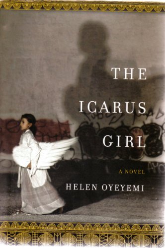 The Icarus Girl: A Novel