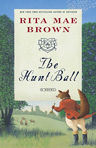 The Hunt Ball: A Novel ('Sister' Jane)