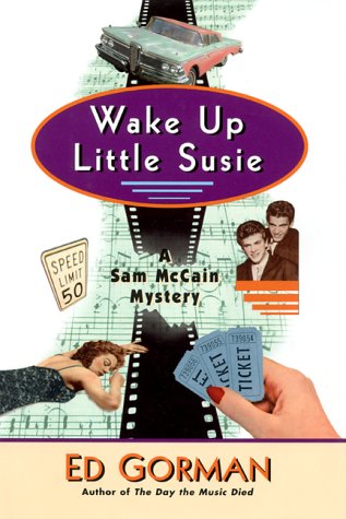 Wake Up Little Susie: A Mystery (Sam McCain Mysteries)