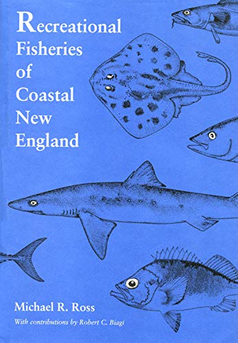Recreational Fisheries of Coastal New England