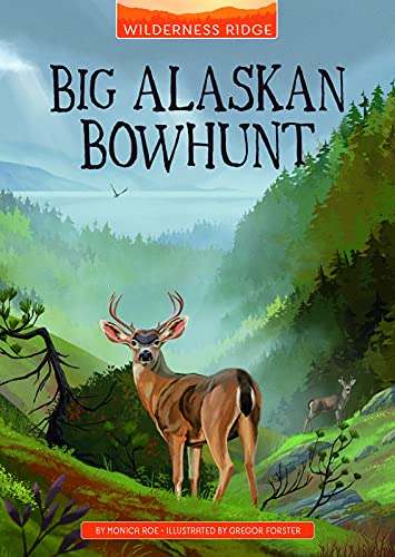 Big Alaskan Bowhunt (Wilderness Ridge)