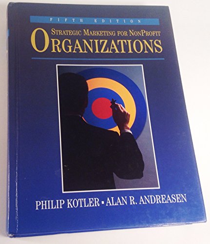 Strategic Marketing for NonProfit Organizations (5th Edition)
