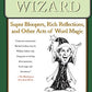 Word Wizard: Super Bloopers, Rich Reflections, and Other Acts of Word Magic