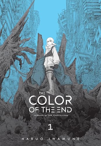 The Color of the End: Mission in the Apocalypse, Vol. 1 (Volume 1) (The Color of the End: Mission in the Apocalypse, 1)