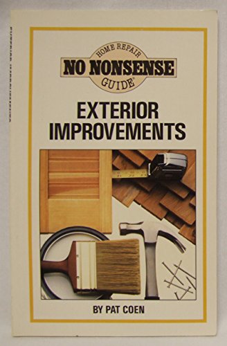 Exterior improvements (No nonsense home repair guide)