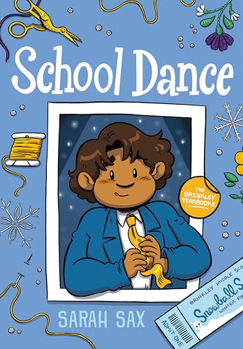School Dance: (A Graphic Novel) (The Brinkley Yearbooks)