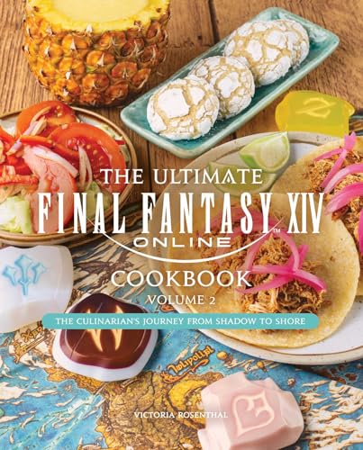 The Ultimate Final Fantasy XIV Cookbook, Vol. 2