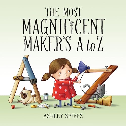 The Most Magnificent Maker's A to Z (-)