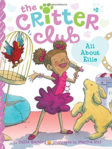 All About Ellie (The Critter Club)