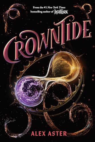 Crowntide (The Lightlark Saga Book 4) (Volume 4)