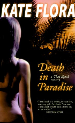 Death in Paradise: A Thea Kozak Mystery